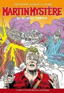 Martin Mystere - Collezione Storica A Colori - Volume 18 - Gli Dei della Tempesta (2017)