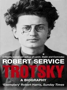Trotsky: A Biography (Repost)