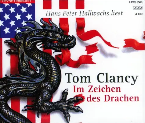 Tom Clancy - Im Zeichen des Drachen
