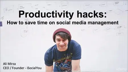 Productivity Hacks for Social Media Management