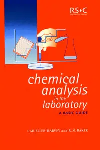 Chemical Analysis in the Laboratory: A Basic Guide by Irene Mueller-Harvey [Repost]