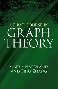 A First Course in Graph Theory (Repost)