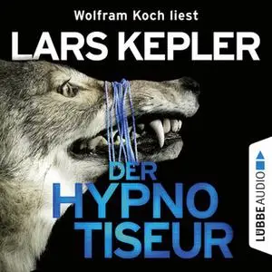 «Der Hypnotiseur» by Lars Kepler