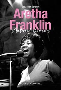 Aretha Franklin - Natural Woman