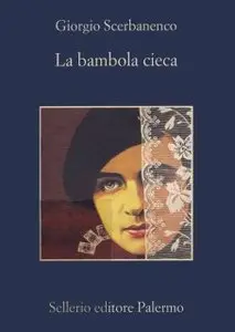 Giorgio Scerbanenco - La Bambola Cieca