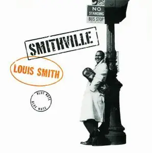 Louis Smith - Smithville (1958) [Reissue 2008]
