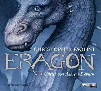 Christopher Paolini - Eragon 1 - Das Vermächtnis der Drachenreiter