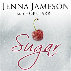 «Sugar» by Hope Tarr,Jenna Jameson
