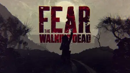 Fear the Walking Dead S06E09