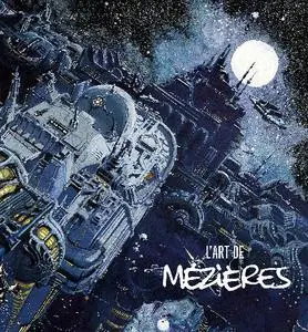 L Art de Jean-Claude Mezieres