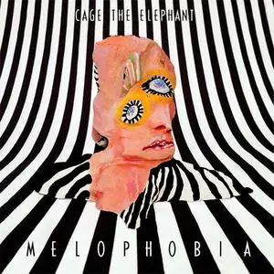 Cage The Elephant - Melophobia (2013) {DSP/RCA}