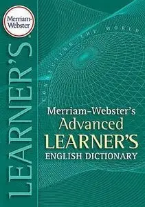 Merriam-Webster's Advanced Learner's English Dictionary (repost)