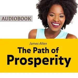 «The Path of Prosperity» by James Allen