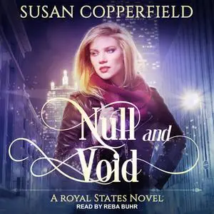 «Null and Void» by Susan Copperfield