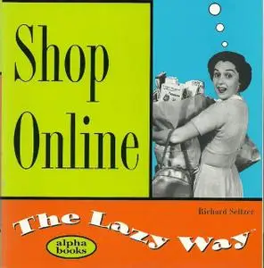«Shop Online» by Richard Seltzer