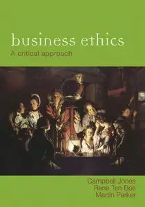 For Business Ethics: A Critical Text