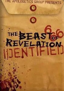 The Beast Of Revelation Identified: Produced By: Apologetics Group (2005) 