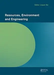 Resources, Environment and Engineering (repost)