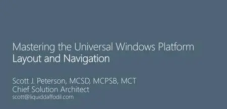 Developing UWP Apps, Part 1: Layout and Navigation