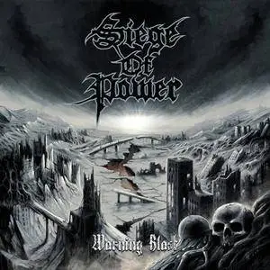 Siege of Power - Warning Blast (2018)