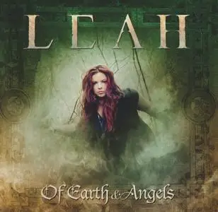 Leah - Of Earth & Angels (2012)