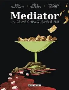 Mediator, un crime chimiquement pur - One shot