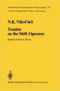 Treatise on the Shift Operator: Spectral Function Theory