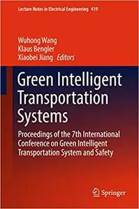 Green intelligent transportation systems (Repost)