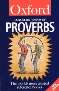 The Concise Oxford Dictionary of Proverbs (repost)