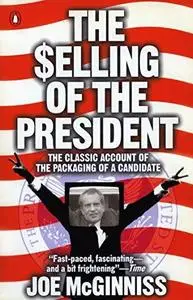 The Selling of the President