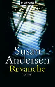 Susan Andersen - Revanche