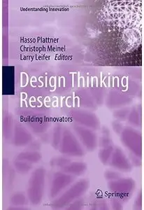 Design Thinking Research: Building Innovators [Repost]