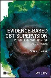 Evidence-Based CBT Supervision, 2nd Edition