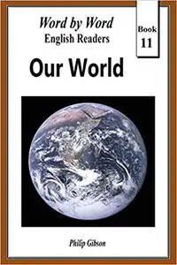 Our World:: The Story of Life on Earth