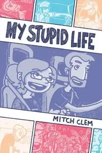 Silver Sprocket - My Stupid Life 2023 Hybrid Comic eBook