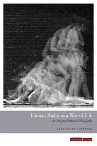 Human Rights as a Way of Life: On Bergson's Political Philosophy