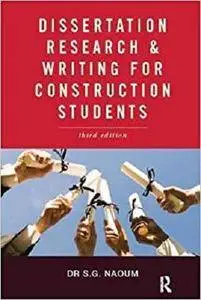 Dissertation Research and Writing for Construction Students