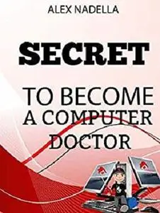 Secret to Become a Computer Doctor: How to become a doctor in computer science? (1)