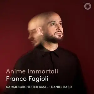 Franco Fagioli, Kammerorchester Basel & Daniel Bard - Mozart: Anime Immortali (2023) [Official Digital Download 24/96]