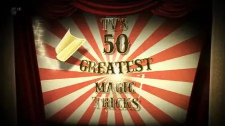 Channel 5 - TV's 50 Greatest Magic Tricks (2011)