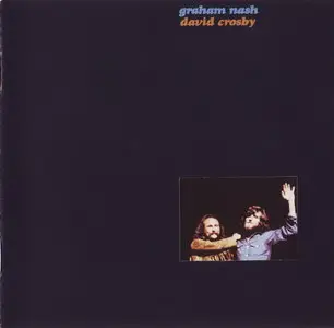 Graham Nash & David Crosby - Graham Nash & David Crosby (1972)