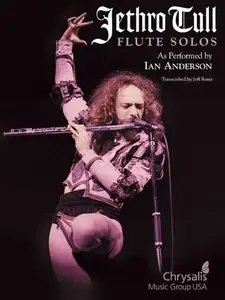 Jethro Tull - Flute Solos: As Performed by Ian Anderson (Repost)