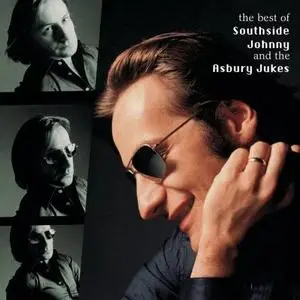 Southside Johnny and the Asbury Jukes - The Best of Southside Johnny & the Asbury Jukes