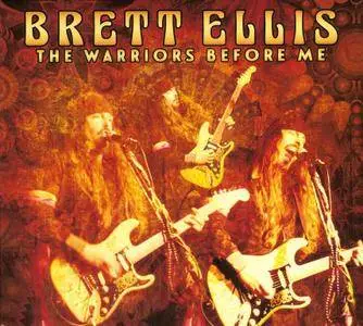 Brett Ellis - The Warriors Before Me (2016)