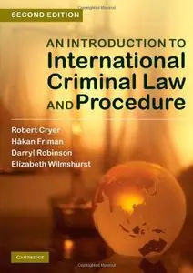 An Introduction to International Criminal Law and Procedure, 2nd edition (Repost)