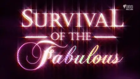 Survival Of The Fabulous (2013)