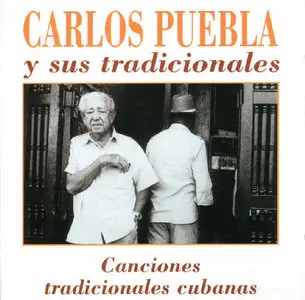 Carlos Puebla  -  Canciones Tradicionales Cubanas (1992)