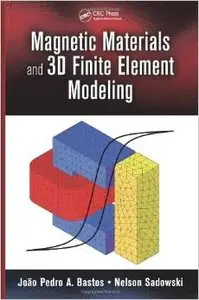 Magnetic Materials and 3D Finite Element Modeling (repost)