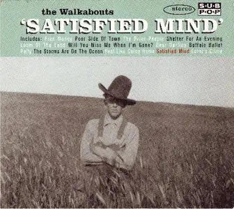 The Walkabouts - Satisfied Mind (1993)