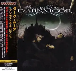 Dark Moor - Ancestral Romance (2010) [Japanese Ed.]
